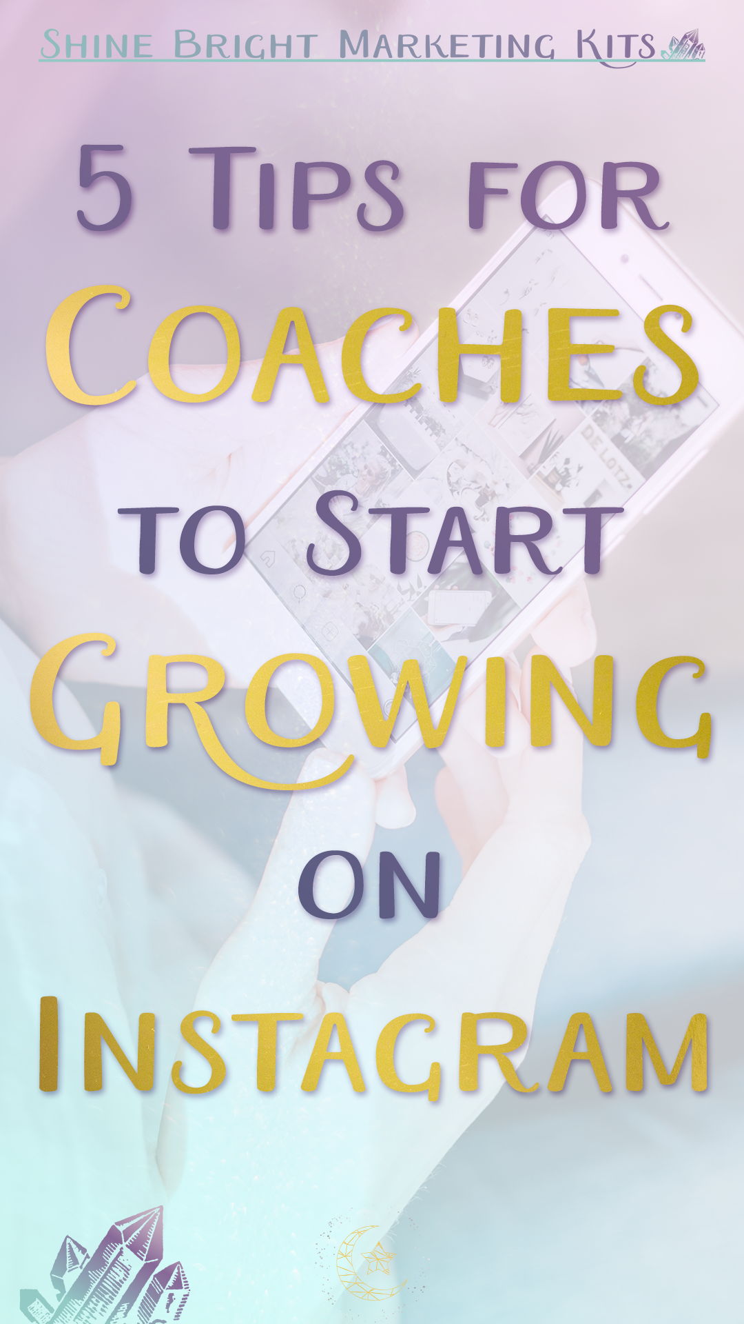 Instagram is the perfect platform to grow your audience & build brand awareness as a coach. These tips will help you launch with ease!
